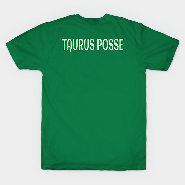 Taurus Posse Emerald Herd - Double-sided by Subversive-Ware 